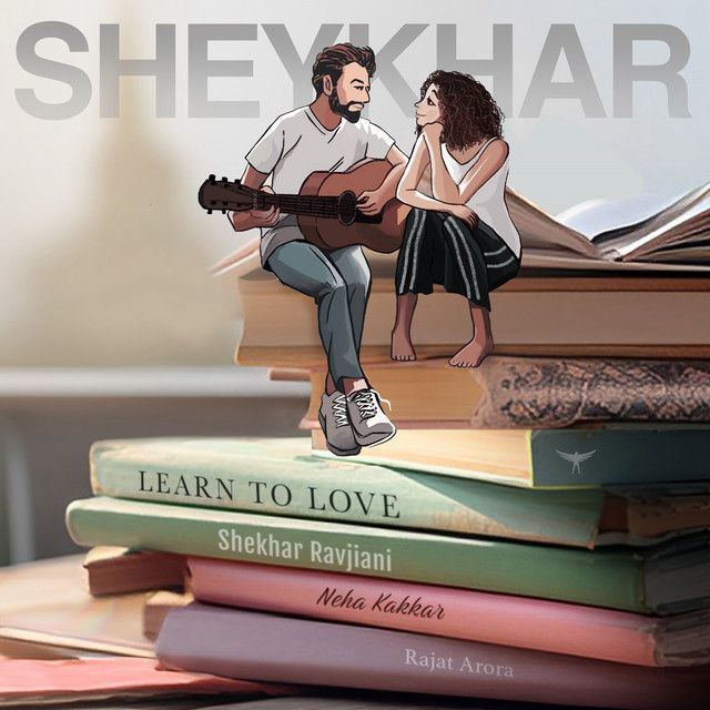 متن آهنگ Learn To Love از Neha Kakkar