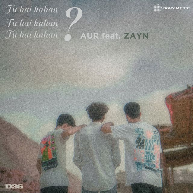 متن آهنگ Tu hai kahan (feat. ZAYN) از ZAYN