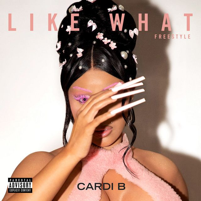 متن آهنگ Like What (Freestyle) - Slowed Down از Cardi B