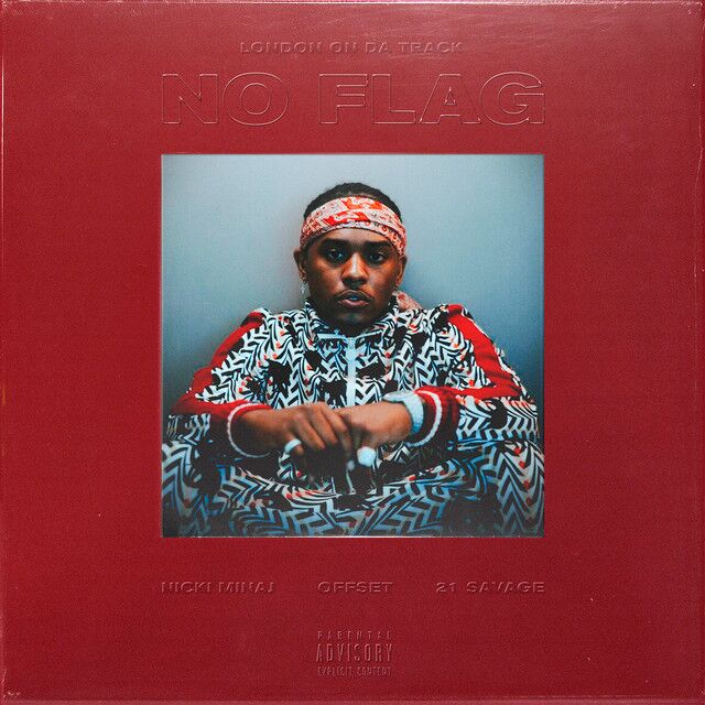 متن آهنگ No Flag (feat. Nicki Minaj, 21 Savage & Offset) از 