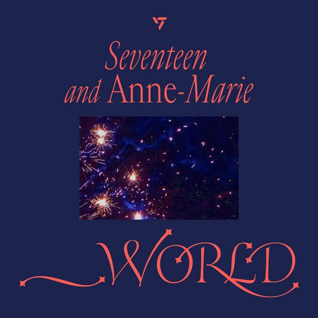 متن آهنگ _WORLD از Anne-Marie