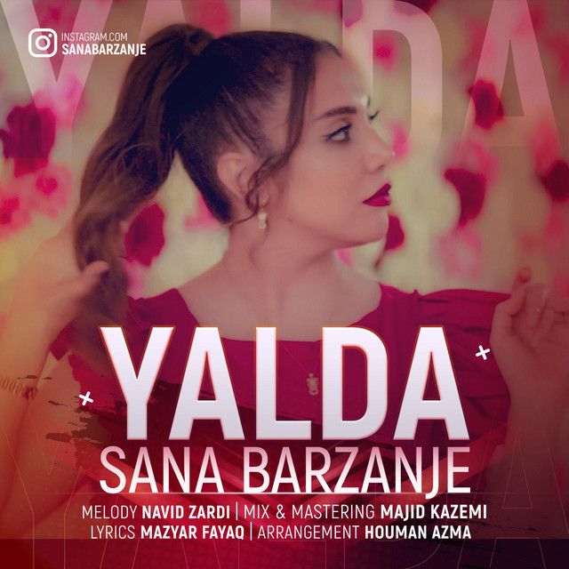متن آهنگ YALDA از Sana Barzanje کاور آهنگ YALDA از Sana Barzanje