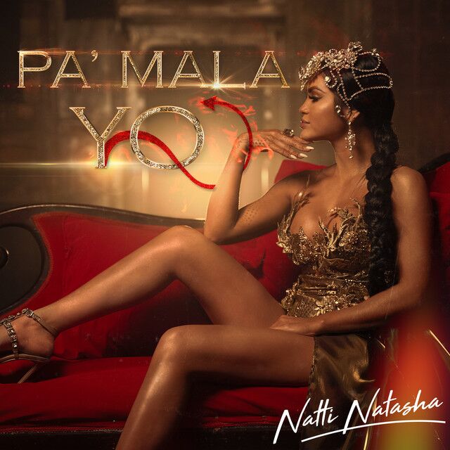 متن آهنگ Pa' Mala Yo از Natti Natasha