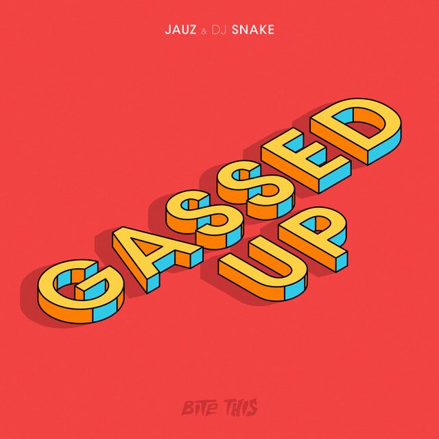 کاور آهنگ Gassed Up از DJ Snake