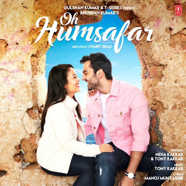 کاور آهنگ Oh Humsafar از Neha Kakkar