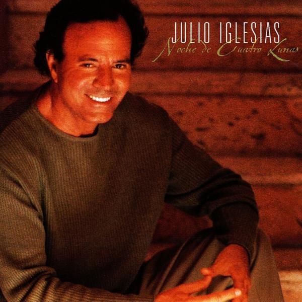 متن آهنگ Noche De Cuatro Lunas از Julio Iglesias کاور آهنگ Noche De Cuatro Lunas از Julio Iglesias