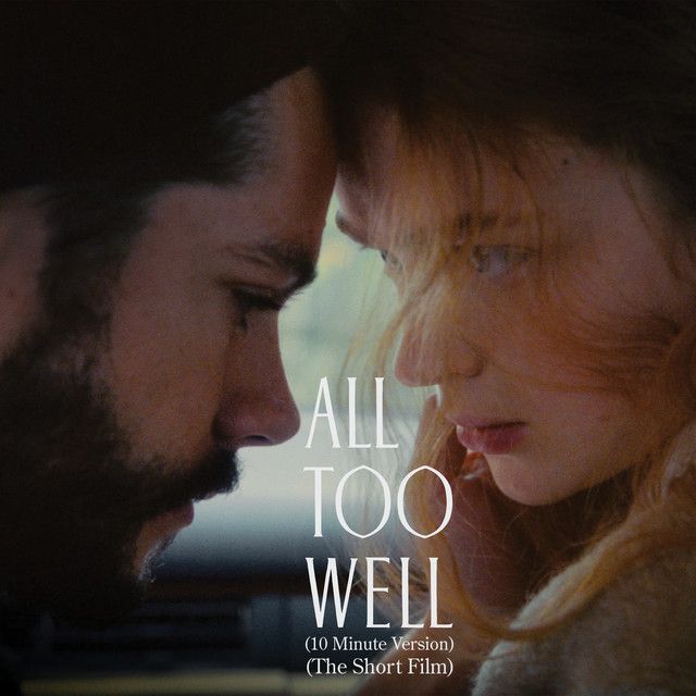 متن آهنگ All Too Well (10 Minute Version) (The Short Film) ا
