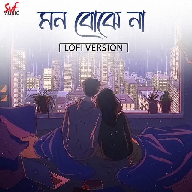 کاور آهنگ Mon Bojhe Naa - LoFi از Arijit Singh