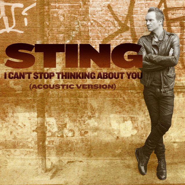 متن آهنگ I Can't Stop Thinking About You - Acoustic Version 