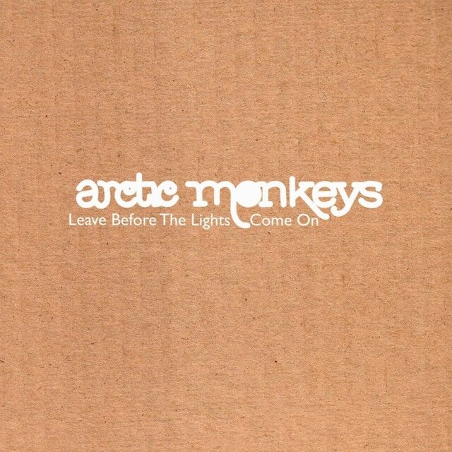 متن آهنگ Leave Before The Lights Come On از Arctic Monkeys