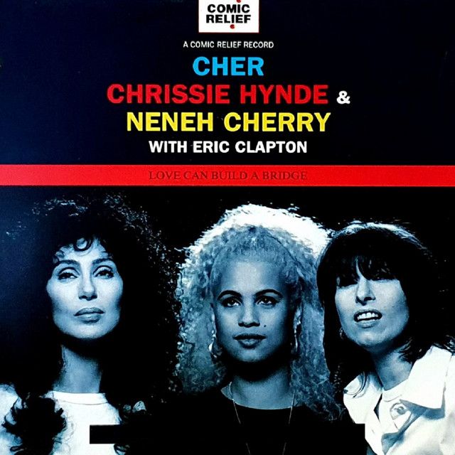 متن آهنگ Love Can Build a Bridge (with Eric Clapton) از Cher