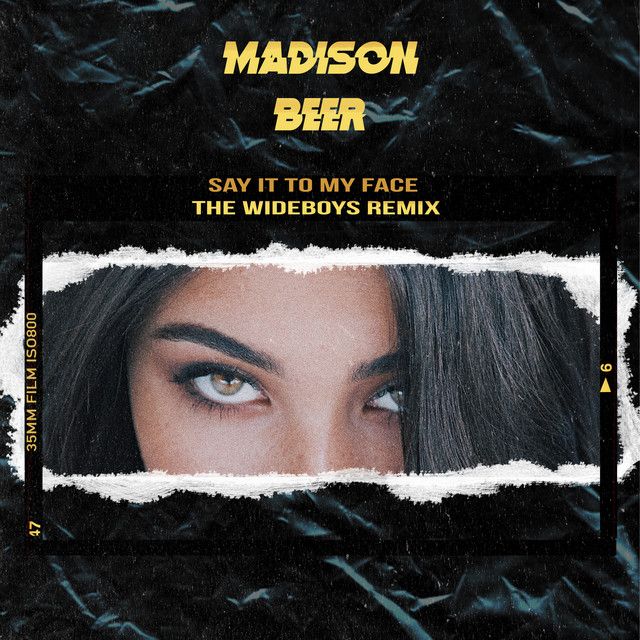 متن آهنگ Say It to My Face - The Wideboys Remix Dub از Madis