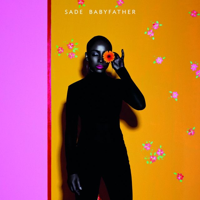متن آهنگ Babyfather - Radio Edit از Sade