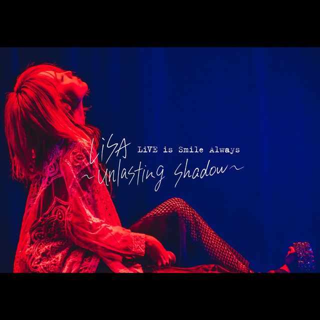 متن آهنگ unlasting -unlasting shadow Live ver.- از LiSa