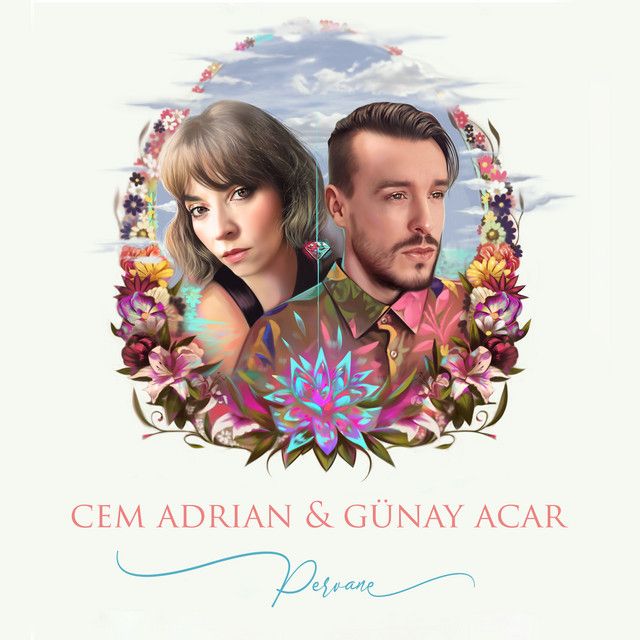 متن آهنگ Pervane از Cem Adrian کاور آهنگ Pervane از Cem Adrian