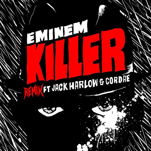 متن آهنگ Killer (feat. Jack Harlow & Cordae) - Remix از Emin