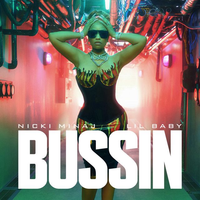 متن آهنگ Bussin - Instrumental از Nicki Minaj