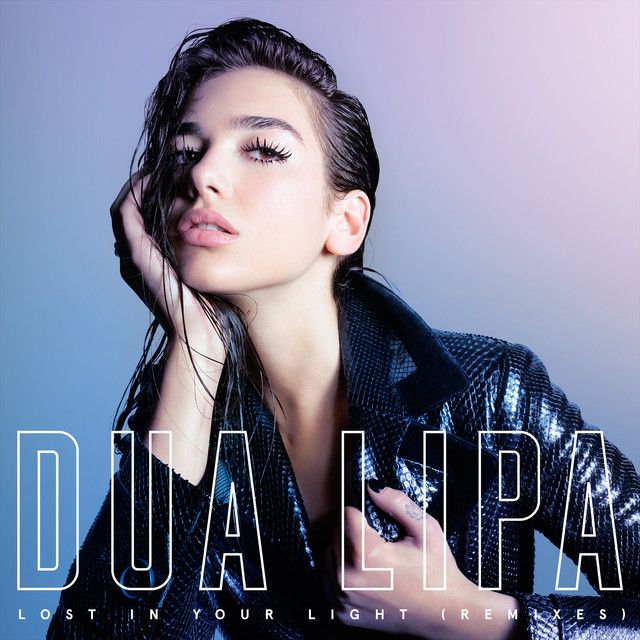 متن آهنگ Lost In Your Light - DJ Rasimcan Remix از Dua Lipa