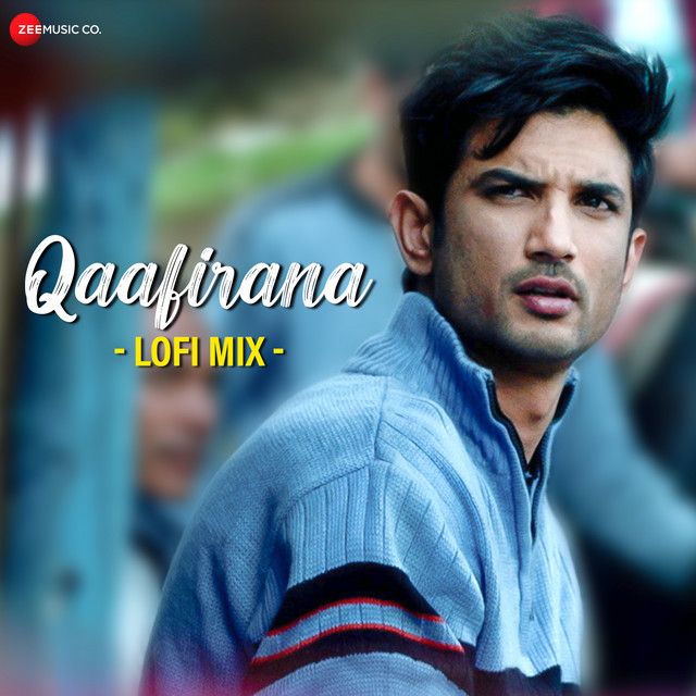 متن آهنگ Qaafirana - Lofi Mix از Arijit Singh